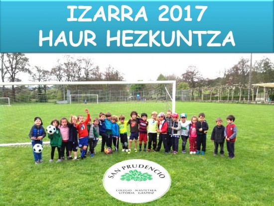 ¡¡Excursión final de curso a Izarra!!