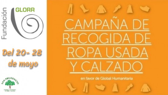 CAMPAÑA DE RECOGIDA DE ROPA USADA Y CALZADO - FUNDACIÓN GLORR-.